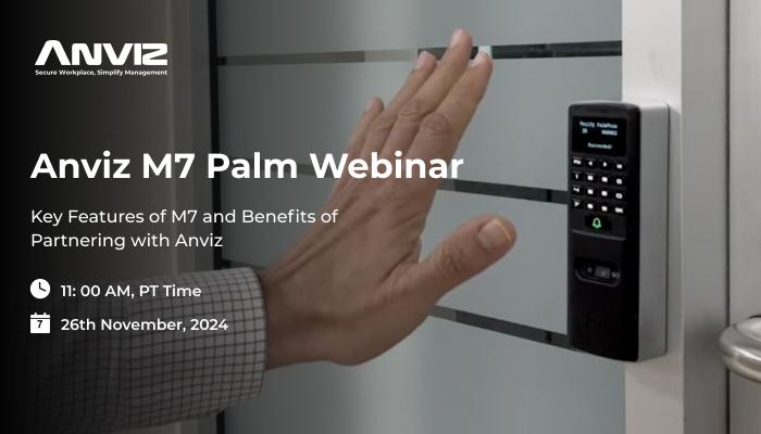 Anviz M7 Palm Webinar #3 US edition